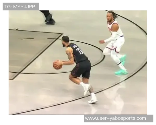 尼克斯强势击败篮网续写纽约德比辉煌12连胜传奇 尼克斯强势击败篮网续写纽约德比辉煌12连胜传奇